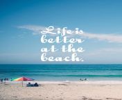 life is better at the beach.jpg from life beach