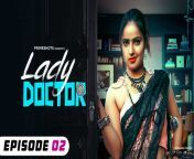 lady doctor – s01e02 – 2023 – hindi hot web series – primeshots.jpg from lady doctor hindi sex video