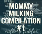 mommy milking compilation 1.png from mom milking body