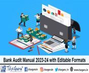 bank audit manual 2023 24 with editable formats.jpg from mam or bank indian