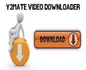 y2mate video downloader.jpg from y2matec