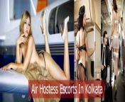 airhostess escorts models kolkata 1.jpg from kolkata air hostess sex