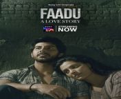 faadu poster.jpg from babuji 2023 prime play hindi porn web series episode 3