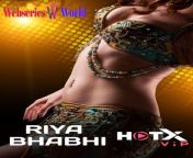 riya bhabhi web series hot x cast release date actress watch online.jpg from your riya bhabhi now full hard sex video orginal full hd quality