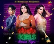 good girls brides night web series cast actress release date watch online.jpg from good brides night 2022 cineprime hot web series ep 2