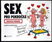 sex pro pokrocile prakticka prirucka martin baxendale 2003 248986 0.jpg from sex cz