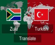 zulu turkish translate.jpg from zulu tr