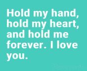 cute boyfriend quotes hold my hand my heart 1024x1024.png from my boyfriends