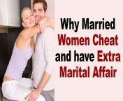 married women have affairs0.jpg from married women starts affair with attorney extramarital relationship wife affair 124 cheating wife from housewife cheat sex watch video mypornvid funmarried women starts affair with attorn