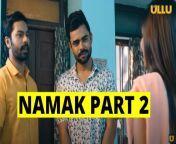 namak part 2 ullu web series 1160x653.jpg from dalal pati 2022 leo app hindi hot short film