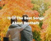 songs about brothers.png from brothers songs