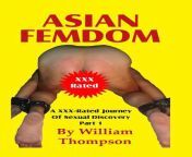 asian femdom part 1 an xxx rated journey of sexual discovery paperback 9781521284254 afa30ee4 ca61 418e b89c 63fb22ecf3b5 29582d2c75a8689345f03448f4c323b0 jpeg from www xxx com 1an real suhagrat xxx sex