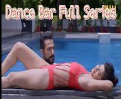 0b7d628a35ee27ba1d36eda7f29374b4.jpg from 18 dance bar 2020 ullu original web series all complete episode