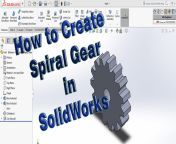 how to create spiral gear model in solidworks cad software pngfit1280720 from giar model