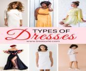 types of dresses 0 683x1024.jpg from desi cute open her dress make video mp4 download file