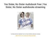 yes sister no sister audiobook free yes sister no sister audiobooks streaming 1 1024 jpgcb1534297577 from next ÃÂÃÂÃÂ¢ÃÂÃÂÃÂÃÂÃÂÃÂ» si sister sex