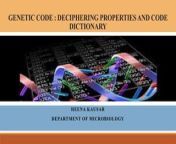 genetic code deciphering propertie and code dictionary 1 320 jpgcb1667942991 from heena kausar