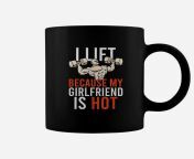 i lift because my girlfriend is hot best friend gifts coffee mug 20211014122600 x5cpq3sv.jpg from best friend hot gf nice fucking 2