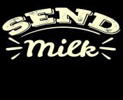 need milk send milk wear milk grab this funny and confusing tee that will always make your day roland andres.jpg from babe sex paleyal balaskà¦¬à¦¾l milk