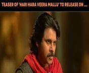  hari hara veera mallu teaser to release on this date.png from tv serial indian actress srial saath nibhana sathya ki gopi bahu ka xxx image