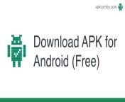 download apk for android free from free dwnload