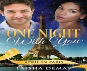 one night with youapril in paris.jpg from 潮州代孕费用10951068微信 0116