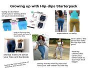 growing up with hip dips starterpack v0 krr4ulkawfob1 jpgwidth640cropsmartautowebps8ea802741f5c36a9ab6f6329fbe764d81b682e21 from big hips sucks