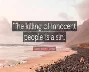 7949761 queen noor of jordan quote the killing of innocent people is a sin.jpg from innocent