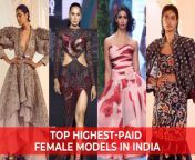 top highest paid female models in india jpg iaa from indian paid models