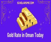 gold rate in oman.png from 22 24omam