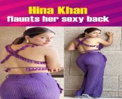hina khan sexy back.jpg from भारतीय सेक्सी न हिना