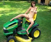 144482 posing naked on the riding mower.jpg from moeimg porn