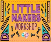 1920x1080 littlemakers event.jpg from little maker