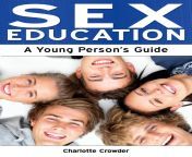 sex education a young person s guide.jpg from sex ed for young