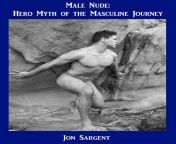 male nude hero myth of the masculine journey.jpg from heroes nudes