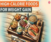 high calorie foods for weight gain final.jpg from tamil actress boobs milk wali suckingleone xxnc