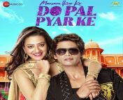 mausam ikrar ke do pal pyar ke hindi 2018 20181016 500x500.jpg from pal dam sexy song