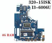 for lenovo ideapad 320 15isk laptop motherboard with i3 6006u cpu 4gb ram ddr4 5b20n86787 dg721.jpg from b241 jpg