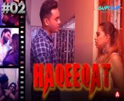 haqeeqat s01e02 – 2021 – hindi hot web series – gupchup.jpg from sexy dhud wala harami